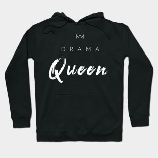 Drama Queen Hoodie